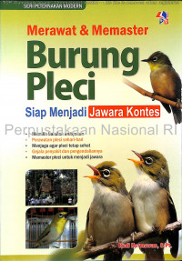 Image of Merawat & mamaster Burung Pleci : siap menjadi jawara kontes