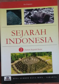 Image of Sejarah Indonesia : Zaman Sejarah Kuna