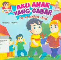 Image of Aku anak yang sabar = i'm an patient child
