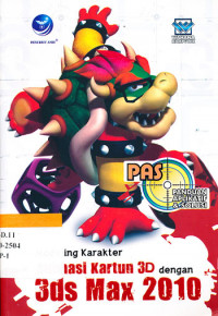 Image of PAS (Panduan aplikatif dan solusi) : modeling kartun 3D dengan 3ds Max 2010