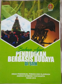 Image of Bahan Ajar Pendidikan Berbasis Budaya di SMK