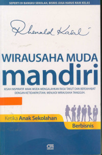 Image of Wirausaha Muda Mandiri : ketika anak sekolah berbisnis