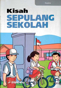 Image of Kisah sepulang sekolah
