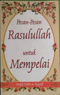 Image of Pesan-Pesan Rasulullah Untuk Mempelai