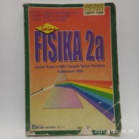 Image of Fisika 2a untuk kelas 2 SMU tengah tahun pertama kurikulum baru 1994