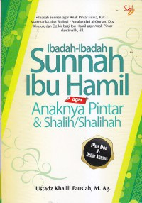 Image of Ibadah-Ibadah Sunnah Ibu Hamil Agar Anaknya Pintar & Shalih/Shalihah