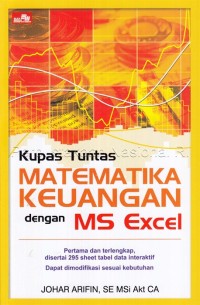 Image of Kupas Tuntas Matematika Keuangan dengan MS Excel