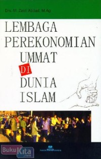 Image of Lembaga perekonomian ummat di dunia islam
