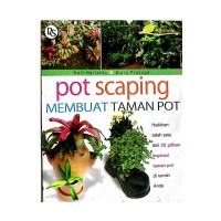 Image of Pot Scaping
Membuat Tanaman Pot