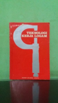 Image of Teknologi Kerja Logam