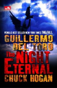 Image of The night eternal / Guillermo del Toro, Chuk Hogan