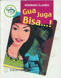 Image of Gua Juga Bisa...!