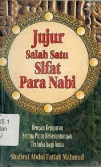 Image of Jujur salah satu sifat para nabi
