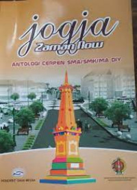 Image of Jogja zaman now: antologi cerpen SMA/SMK/MA DIY