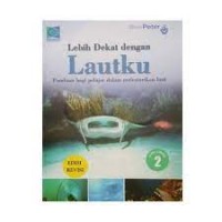 Image of Lebih Dekat dengan Lautku Volume 2