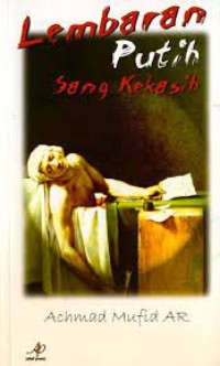 Image of Lembaran Putih Sang Kekasih