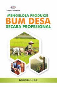 Image of Mengelola Produksi BUM Desa Secara Profesional