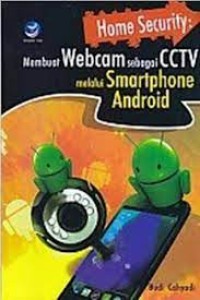 Image of Membuat Webcam sebagai CCTV melalui Smartphone Android