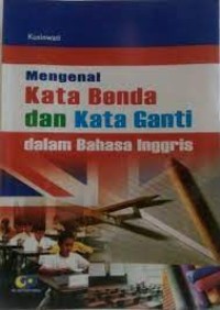 Image of Mengenal Kata Benda dan Kata Ganti dalam Bahasa Inggris