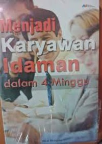 Image of Menjadi Karyawan Idaman dalam 4 Minggu