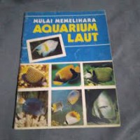 Image of Mulai Memelihara Aquarium Laut