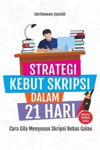 Image of Strategi kebut skripsi dalam 21 hari