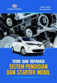 Image of Teori dan Reparasi Sistem Pengisian dan Stater Mobil