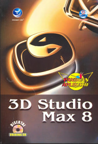 Image of Panduan aplikatif 3D studio max 8